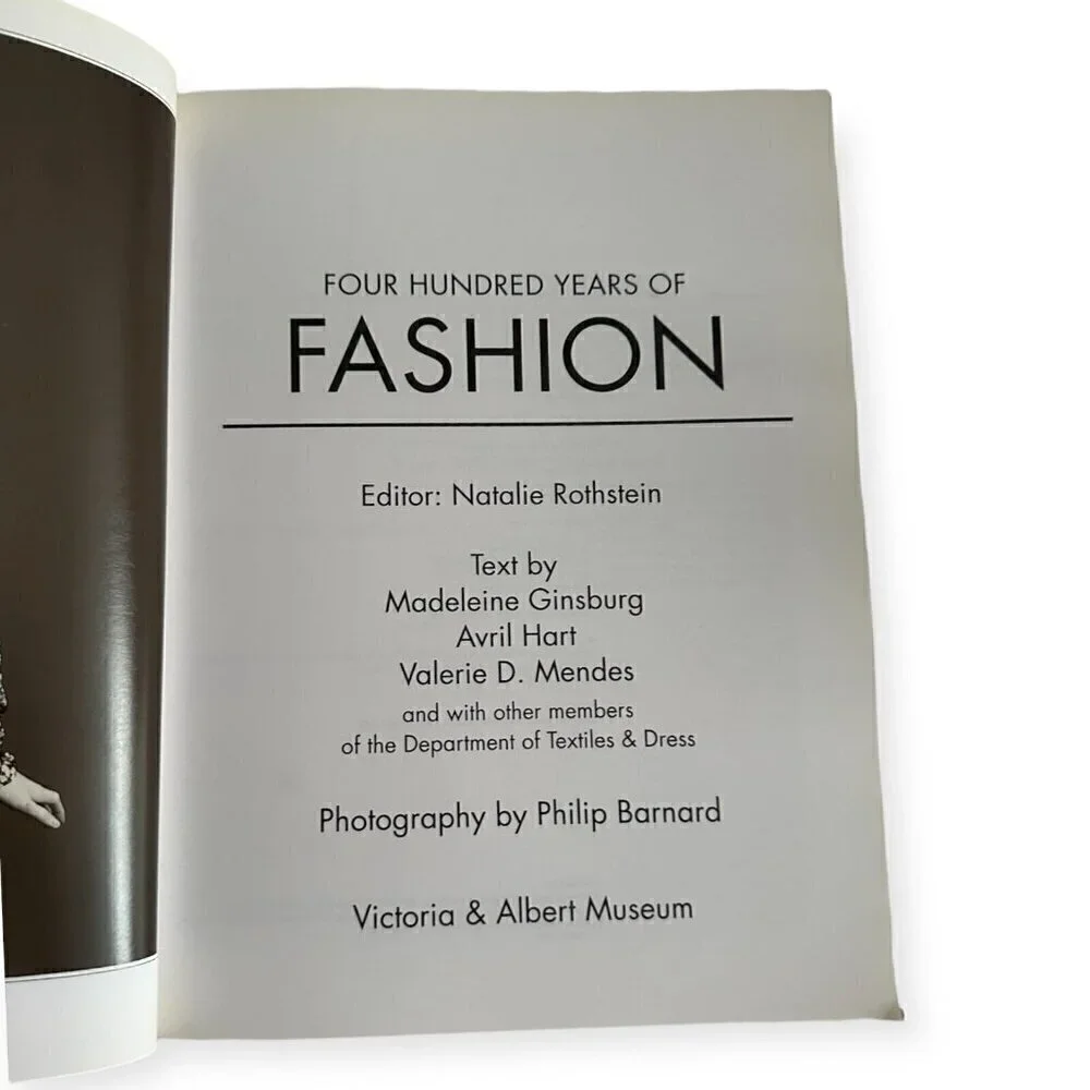 Four Hundred Years of‎ Fashion by Natalie Rothstein (1992, Paperback)